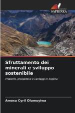 Sfruttamento dei minerali e sviluppo sostenibile af Amosu Cyril Olumuyiwa