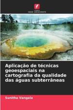 Aplicação de técnicas geoespaciais na cartografia da qualidade das águas subterrâneas af Sunitha Vangala