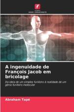 A ingenuidade de François Jacob em bricolage af Abraham Tapé