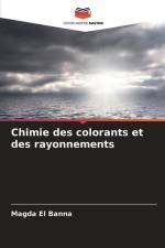 Chimie des colorants et des rayonnements af Magda El Banna