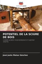 POTENTIEL DE LA SCIURE DE BOIS af José Justo Mateo Sánchez
