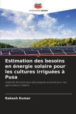 Estimation des besoins en énergie solaire pour les cultures irriguées à Pusa af Rakesh Kumar