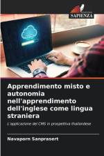 Apprendimento misto e autonomia nell'apprendimento dell'inglese come lingua straniera af Navaporn Sanprasert