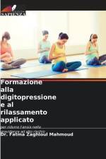 Formazione alla digitopressione e al rilassamento applicato af Fatma Zaghloul Mahmoud