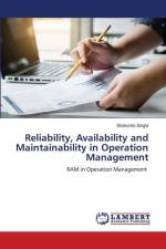 Reliability, Availability and Maintainability in Operation Management af Shakuntla Singla