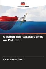 Gestion des catastrophes au Pakistan af Imran Ahmed Shah