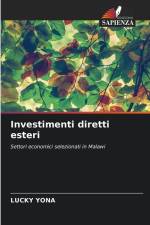 Investimenti diretti esteri af Lucky Yona