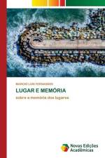LUGAR E MEMÓRIA af Marcio Luis Fernandes