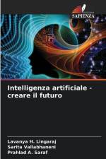 Intelligenza artificiale - creare il futuro af Lavanya H. Lingaraj