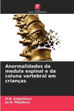 Anormalidades da medula espinal e da coluna vertebral em crianças af N. N. Ergasheva