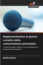Rappresentazione di genere e pratica della comunicazione partecipata af Abebe Alemu