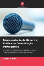 Representação de Gênero e Prática da Comunicação Participativa af Abebe Alemu