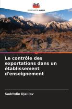 Le contrôle des exportations dans un établissement d'enseignement af Sadritdin Djalilov