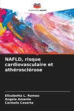 NAFLD, risque cardiovasculaire et athérosclérose af Elisabetta L. Romeo