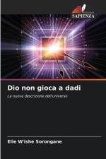 Dio non gioca a dadi af Elie W'Ishe Sorongane