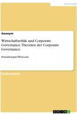 Wirtschaftsethik und Corporate Governance. Theorien der Corporate Governance af Anonym