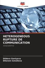HETEROGENEOUS RUPTURE DE COMMUNICATION af Dildora Ganiyeva