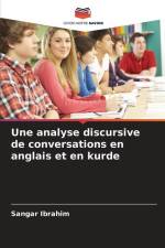 Une analyse discursive de conversations en anglais et en kurde af Sangar Ibrahim