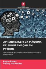 APRENDIZAGEM DA MÁQUINA DE PROGRAMAÇÃO EM PYTHON af Jorge Gómez