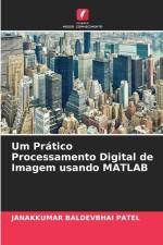 Um Prático Processamento Digital de Imagem usando MATLAB af Janakkumar Baldevbhai Patel