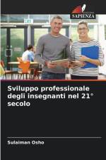 Sviluppo professionale degli insegnanti nel 21° secolo af Sulaiman Osho