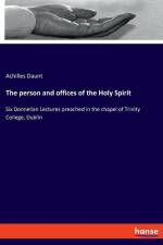 The person and offices of the Holy Spirit af Achilles Daunt