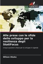 Alle prese con le sfide dello sviluppo per la resilienza degli StatiFocus af Wilson Okaka