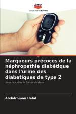 Marqueurs précoces de la néphropathie diabétique dans l'urine des diabétiques de type 2 af Abdalrhman Helal