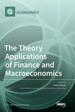 The Theory Applications of Finance and Macroeconomics