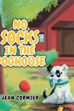 No Socks in the Doghouse af Jean Cormier