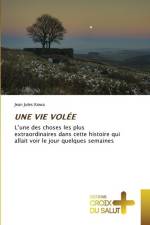 UNE VIE VOLÉE af Jean Jules Kowa