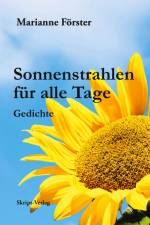 Sonnenstrahlen für alle Tage af Marianne Förster