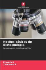 Noções básicas de Biotecnologia af Prakash B