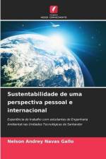 Sustentabilidade de uma perspectiva pessoal e internacional af Nelson Andrey Navas Gallo