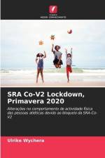 SRA Co-V2 Lockdown, Primavera 2020 af Ulrike Wychera