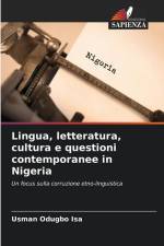 Lingua, letteratura, cultura e questioni contemporanee in Nigeria af Usman Odugbo Isa
