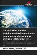 The importance of the sustainable development goals from a personal, social and environmental perspective af Nelson Andrey Navas Gallo