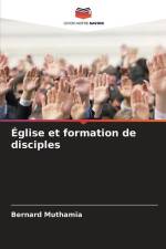 Église et formation de disciples af Bernard Muthamia