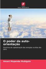 O poder da auto-orientação af Amani Mupenda Mubigalo