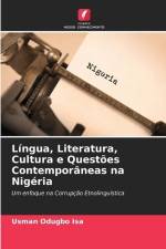Língua, Literatura, Cultura e Questões Contemporâneas na Nigéria af Usman Odugbo Isa