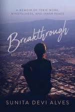 Breakthrough af Sunita Devi Alves