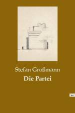Die Partei af Stefan Großmann