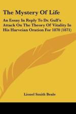 The Mystery Of Life af Lionel Smith Beale
