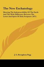 The New Eschatology af J. G. Broughton Pegg