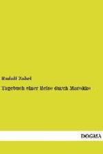 Tagebuch einer Reise durch Marokko af Rudolf Zabel