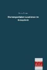 Die kongenitalen Luxationen im Kniegelenk af Gustav Muskat