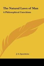 The Natural Laws of Man af J. G. Spurzheim