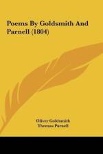 Poems By Goldsmith And Parnell (1804) af Oliver Goldsmith