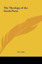 The Theology of the Greek Poets af W. S. Tyler