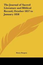The Journal of Sacred Literature and Biblical Record, October 1857 to January 1858 af Henry Burgess